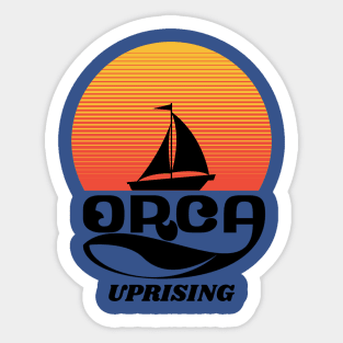 Orca Uprising - They Fight Back! Sticker